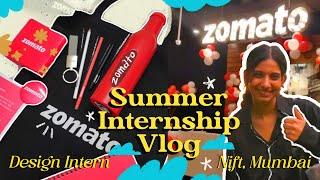 Summer Internship @zomato | Full Process and Details | NIFT Internship | Vlog #01