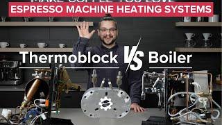 Thermoblock vs. Boiler Espresso Machines - What's the difference? #espressomachine #boiler