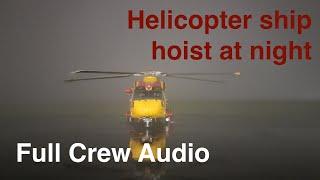 CH-149 Helicopter night mission boat hoist. Full audio and radar screen.