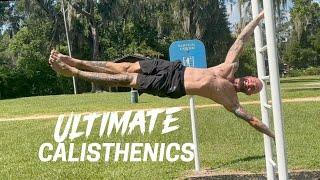 The Ultimate Calisthenics Program