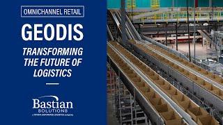 Geodis and Bastian Solutions: Transforming the Future of Logistics