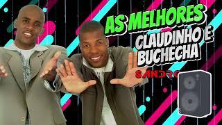 AS MELHORES DO CLAUDINHO E BUCHECHA - BY SANDRO DJ