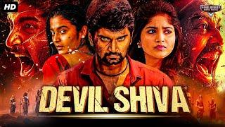 DEVIL SHIVA - Full Hindi Dubbed Movie | Atharvaa & Megha Akash | South Action Romantic Movie