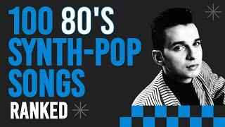 RANKING TOP 100 80's SONGS: Synth-Pop New Wave