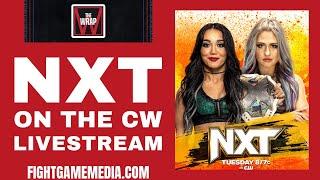 NXT on The CW Debut Livestream | Trick Vs. Ethan | Roxanne Vs. Giulia | The WRAP Live