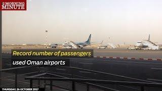 Record number of passengers used Oman airports