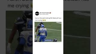 Aaron Donald Trolling DK Metcalf #shorts