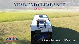 Year-End Clearance Event | 12/27 - 12/31 at Great American RV SuperStores!