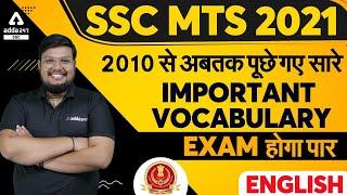 SSC MTS 2021 | English | 2010 से अबतक पूछे गए सारे Important Vocabulary (Exam होगा पार)