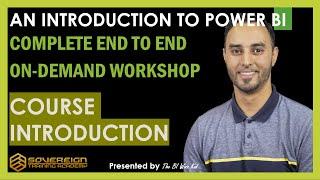 Course Introduction - An Introduction to Power BI - Complete end to end ON-DEMAND Course