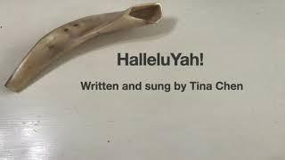 HalleluYah by Tina Chen - Official Lyric Video