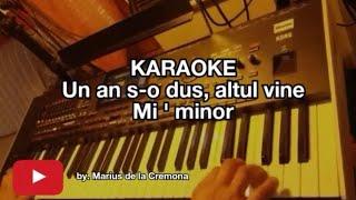 Un an s-o dus, altul vine (Mi ' min) - KARAOKE (cover Ciprian Picovici)