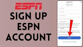 How to Sign Up to ESPN Account (2024) | Register ESPN Account