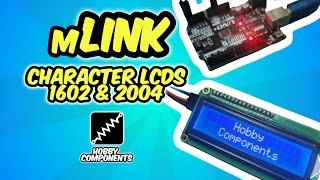 mLink Exlained - Character LCDs - Use just two pins on your Arduino!