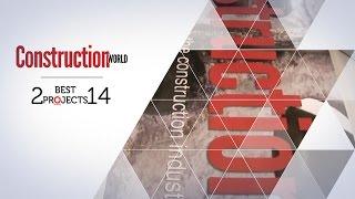 Crown Publications - Construction World Best Projects 2014