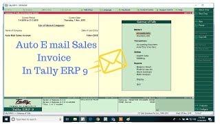 auto email sales invoice after saving in tally ERP 9