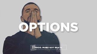 FREE Drake Type Beat Instrumental - "Options" | Hard Gangster Trap Type Beat | Mubz Got Beats