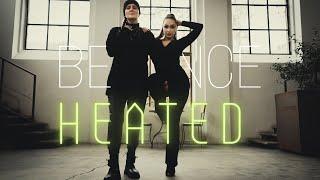 BEYONCE- HEATED | CHOREOGRAPHY BY LESBIAN COUPLE DARIA JONC & MAGDALENA IGNACZAK