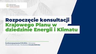 Rozpoczęcie konsultacji Krajowego Planu w dziedzinie Energii i Klimatu