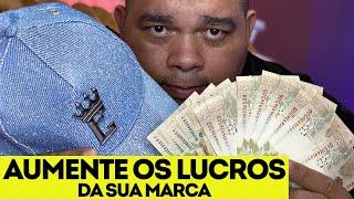 COMO AUMENTAR OS LUCROS DA SUA MARCA l JEFERSON EGOSSS