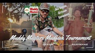 Muddy Masters Mudfish Tournament Announcements 2024 - Freshwater Fishing South Carolina