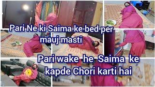 pari ne ki saima ka bed pr mauj masti pari wake he saima ke kapde chori karti hai