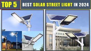 BEST Solar Street Light In 2024 - Top 5 Best Powerful Solar Light Outdoor Solar Street Light