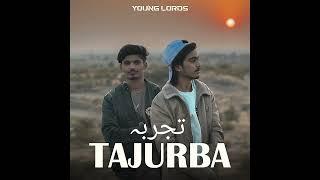 TAJURBA - YOUNG LORDS | SAZAR | HASNAIN | PROD BY @Bladebeatsofficials [OFFICIAL AUDIO] 2025