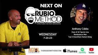 The Rubio Method - Episode 37 - Anthony Cobbs