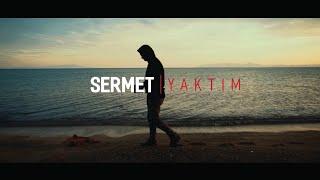 Sermet - Yaktım Bizi Ben