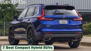 The 7 Best Compact Hybrid SUVs (2024-2025)