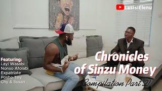 Chronicles of Sinzu Money Compilation PART 2 ||  Lasisi Elenu Comedy feat Layi Wasabi, Nonso Afolabi