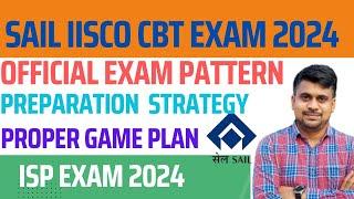 SAIL IISCO (ISP) CBT EXAM PATTERN // SAIL ISP BURNPUR ACTT SYLLABUS // IISCO OFFICIAL SYLLABUS 2024