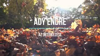 Ady Endre: Az úr érkezése