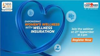 Max Life Wellness Insurathon: Prioritizing Women's Wellness