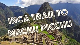 Inca Trail 4 Day Hike to Machu Picchu | Peru Tour with G Adventures