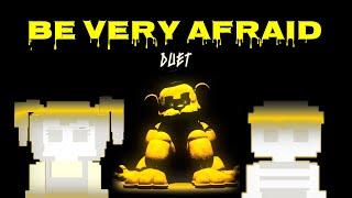 FNAF SONG MASHUP - Be Very Afraid Duet | Rage and Despair