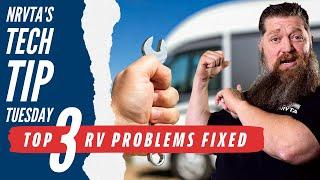 Top 3 RV problems fixed