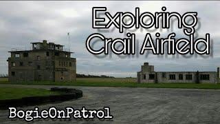 (Re-Edit) Exploring Crail Airfield (HMS Jackdaw) Abandoned WW1 / WW2 Airbase, Fife, Scotland