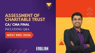 ASSESSMENT OF TRUST | CA/ CMA FINAL | CA JOSE KURIAN