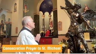 Consecration Prayer to St. MIchael