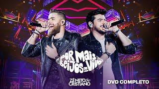 Zé Neto e Cristiano - Por Mais Beijos Ao Vivo (DVD Completo)