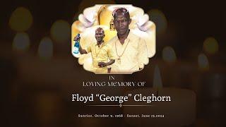 Thanksgiving Service  for the life of Floyd George Cleghorn ||  September 15, 2024