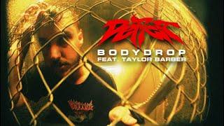 DEFICIT - Bodydrop feat. Taylor Barber (Official Music Video)