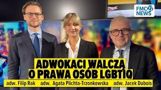 Adwokaci walczą o prawa osób LGBTIQ. Agata Plichta-Trzonkowska, Filip Rak, Jacek Dubois