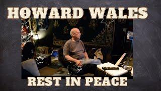 Howard Wales,Rest in Peace, footage from the studio over the years