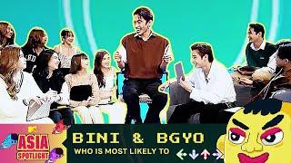 BINI & BGYO Play 'Who Is The Most Likely To?' | Asia Spotlight