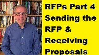 RFPs Part 4: Sending the RFP and Receiving the Proposals