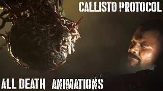 ALL DEATH ANIMATIONS | THE CALLISTO PROTOCOL