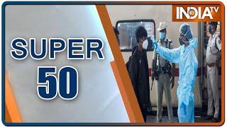Super 50: Non-Stop Superfast | April 13, 2021 | IndiaTV News